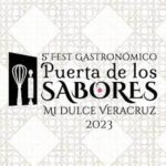Se llevará a cabo el Festival Gastronómico «Puerta de los Sabores»